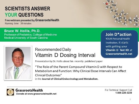 Dr Bruce Hollis Vitamin D Dosing Interval