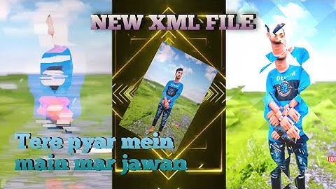 Tere pyar mein main marjawan ✨ New XML FILE 💥 #xml_file  #alight_motion