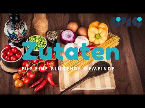 Zutaten für eine Blühende Gemeinde l Peter Wiens l GNG