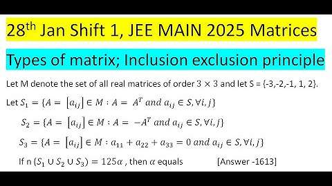 Let M denote the set of all real matrices of order 3×3 and let S = {-3,-2,-1, 1, 2}.Let S_1={A= [a_i