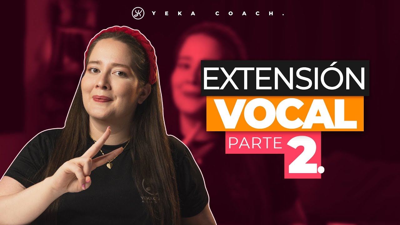 CÓMO AMPLIAR TU RANGO VOCAL CON ESTOS EJERCICIOS DE EXTENSIÓN | PARTE ...