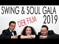 Capture de la vidéo Swing & Soul Gala 2019 - Der Film