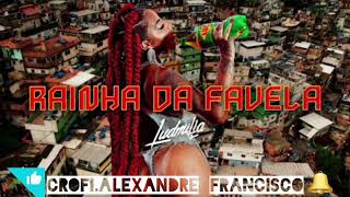 Ludmilla - Rainha da Favela (Oficial Áudio) 2020