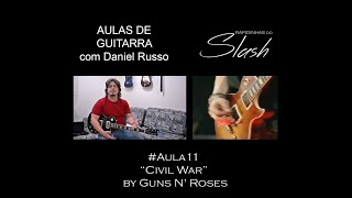 Civil War [Guitarra | #Aula11] by Guns N&#39; Roses
