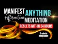 Manifest anything  5 minute daily reprogramming meditation   you will see results within 24 hours