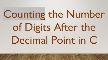 Counting the Number of Digits After the Decimal Point in C