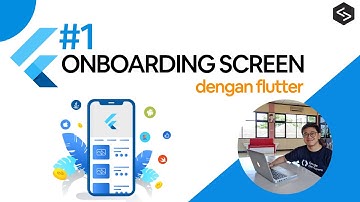 Tutorial Flutter #1 - Membuat ONBOARDING SCREEN Dengan FLUTTER