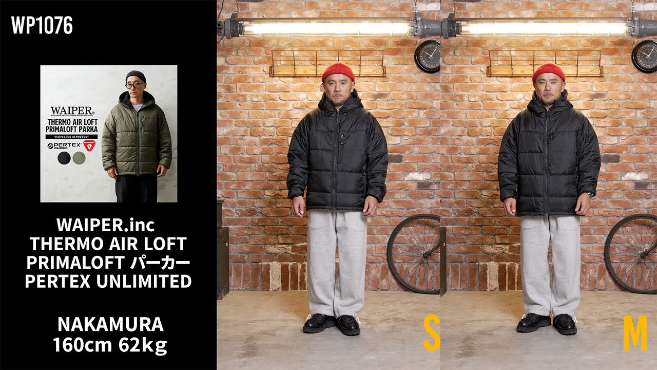 Size Comparison] WAIPER.inc THERMO AIR LOFT PRIMALOFT Parka PERTEX