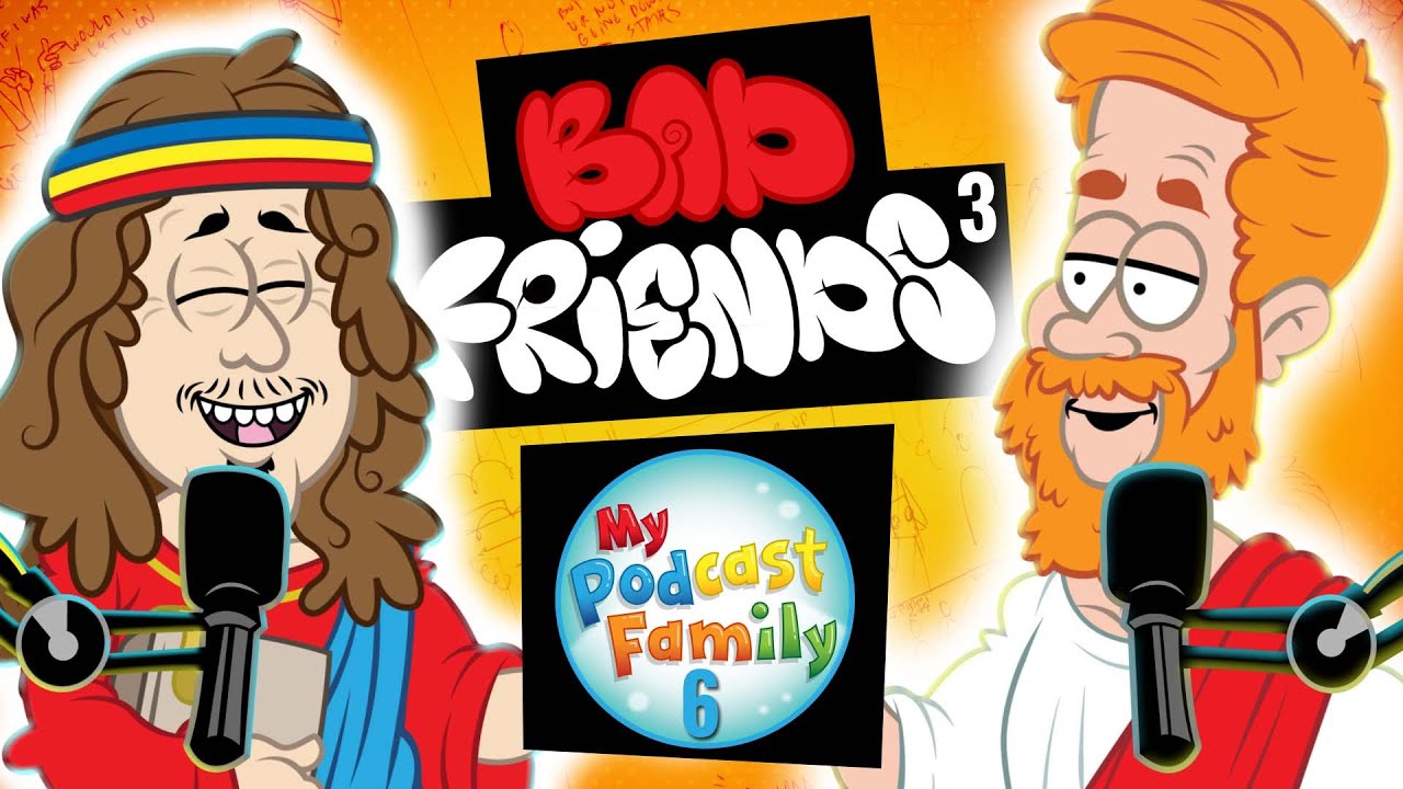 MPF#6 if I was Jezus (Bad Friends podcast episode 63)