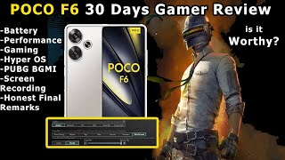 Download Lagu POCO F6 30 Days Review As a PUBG Mobile BGMI Gamer - Should You Buy it or NOT ? MP3