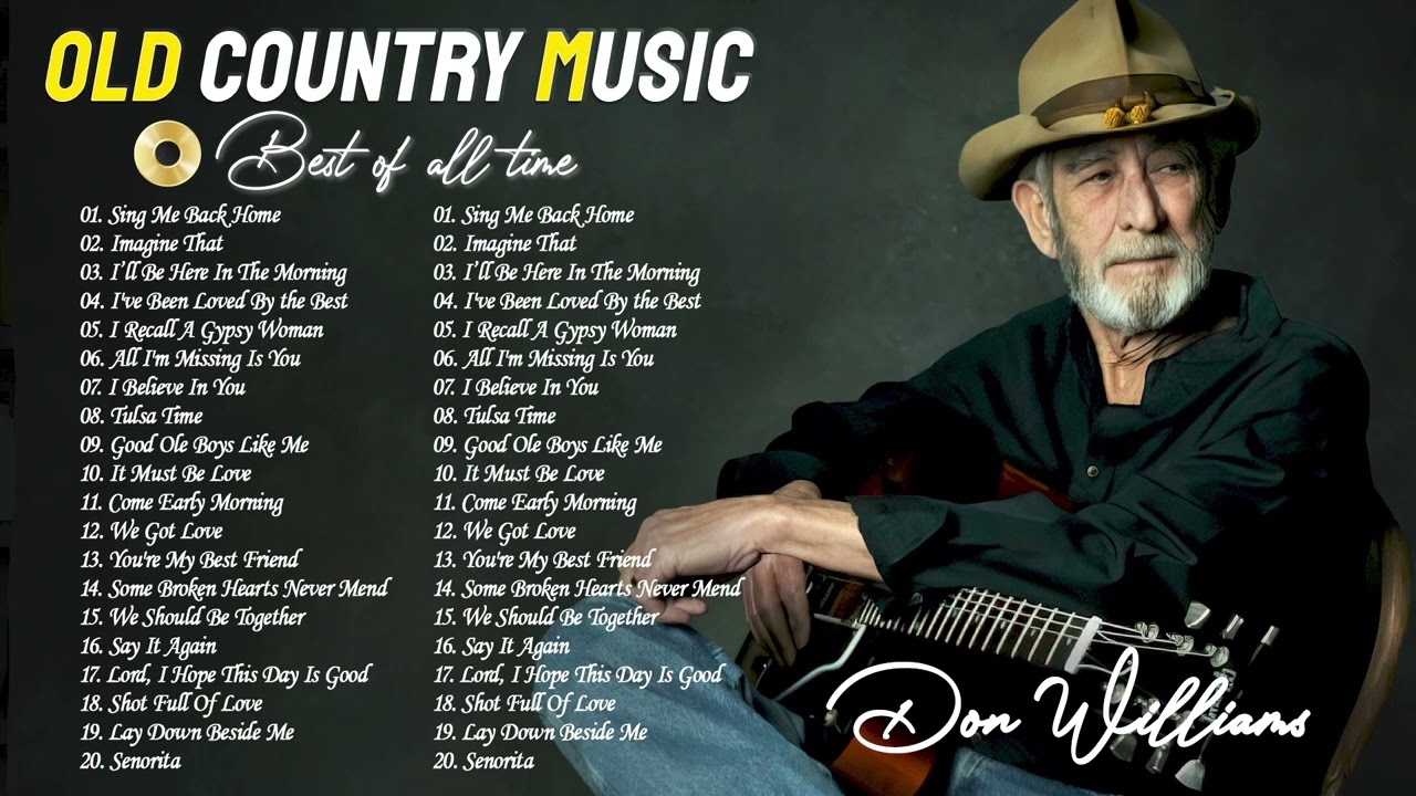 Don Williams - The Best Songs Of Don Williams - Don Williams Greatest Hits 2026