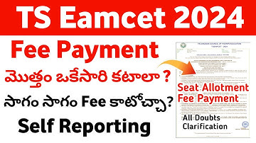 TS Eamcet 2024 Self Reporting Online | TS Eamcet 2024 Fee Payment Self Reporting Process