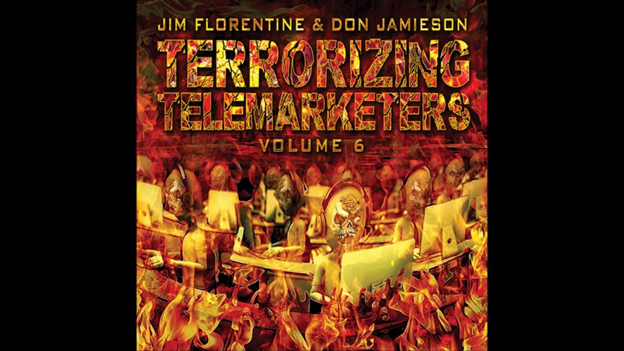 jim florentine terrorizing telemarketers