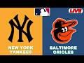 LIVE : New York Yankees Vs Baltimore Orioles | MLB 2026 | MLB Live Baseball Score | 14/05/2026