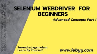 Famous Selenium Webdriver Advanced concepts part 1 Net Worth