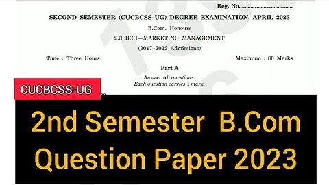 MARKETING MANAGEMENT        |        2nd Semester  B.Com.  Question Paper  2023 #calicut #university