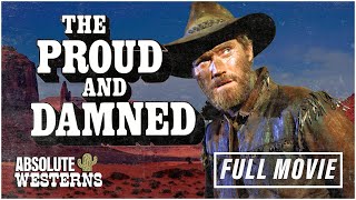 The Proud And The Damned