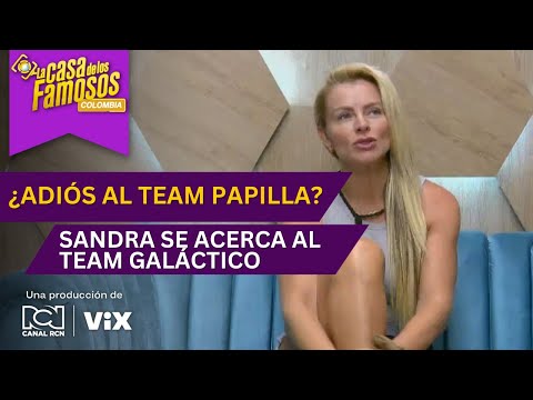 Sandra siente que las cosas "fluyen" con el 'Team galáctico' | La casa de los famosos Colombia