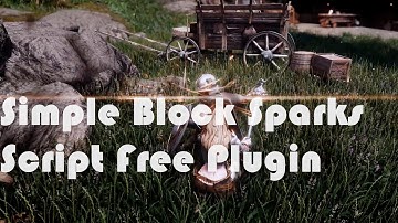 SKYRIM MOD I Simple Block Sparks I Script Free
