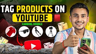 Tag Products Youtube | Youtube Shopping Affiliate Program | How to Tag Products On Youtube Video screenshot 5