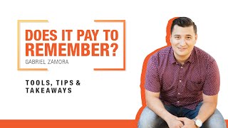 Full Does It Pay to Remember - Gabriel Zamora Update