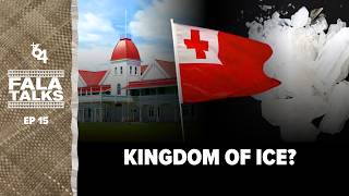 Fala Talks Ep. 15 - Is Tonga Still the “Kingdom of Ice”? | Big Sing, Success & Church Conferences