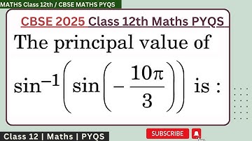The principal value of is : arcsin(sin(- (10pi)/3)) | the principal value of sin^-1(sin(-10π/3))