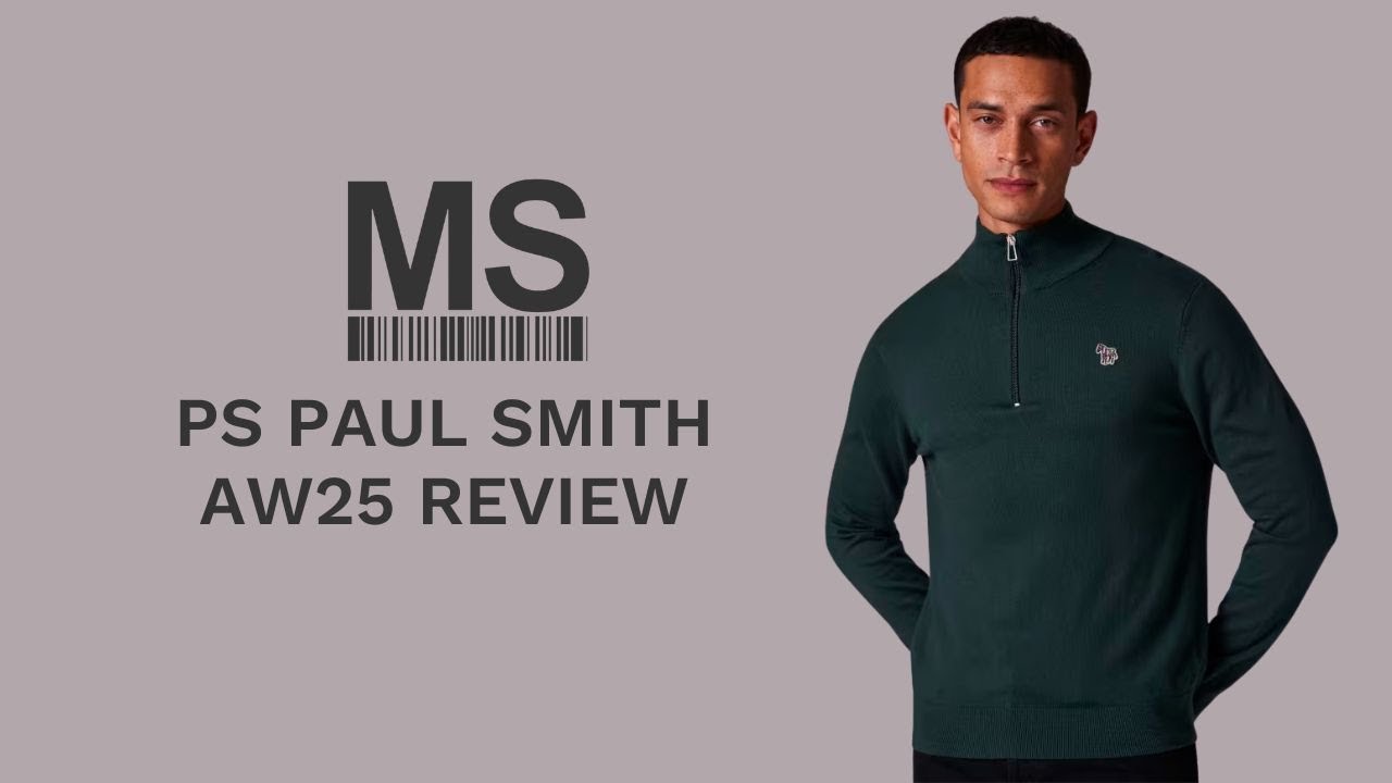 Paul Smith Autumn Winter 25 Menswear Collection Review at Michael 