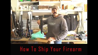 How To Ship Your Firearm - Episode 5