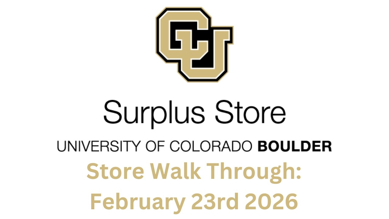 CU Boulder Surplus Store Walkthrough 2/23/2026