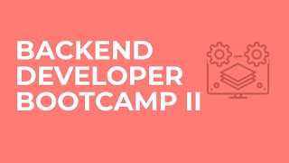 Backend Developer Bootcamp II