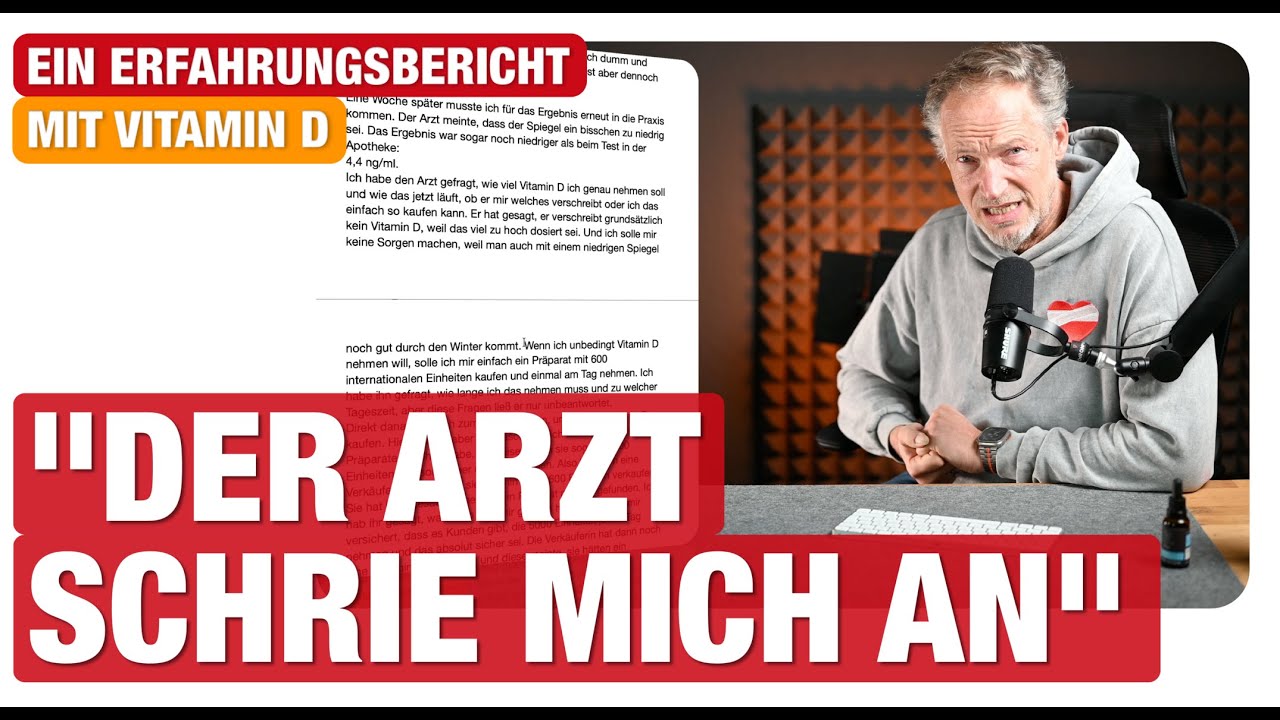 Vitamin D bei 4,4 ng/ml – „Ich bin der Arzt, mit Ihnen diskutiere ich nicht“