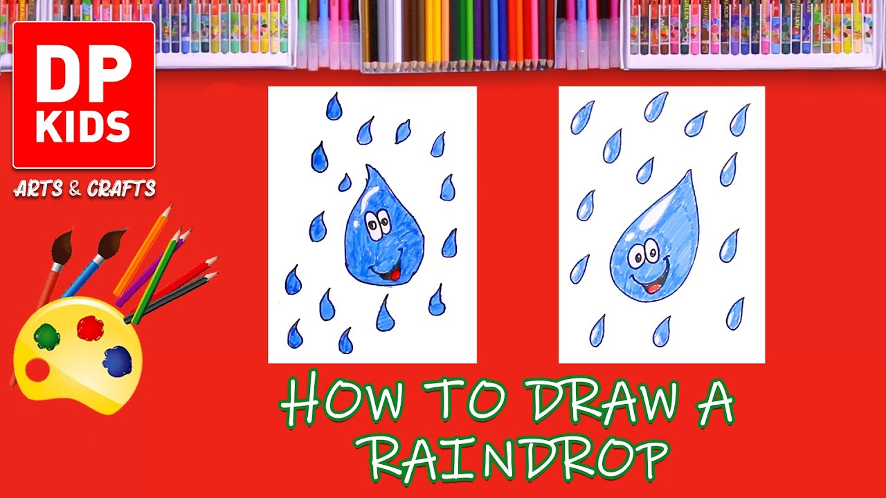 Let's draw a Rain Drop  -  DP KIDS ARTS & CRAFTS (Video 34)