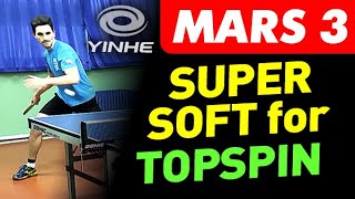 review Yinhe MARS III Euro Super Soft - new super-cheap Chinese soft tensor rubber, test Milkyway screenshot 2