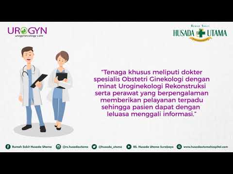 Apa itu Uroginekologi Rekonstruksi? RS Husada Utama Surabaya