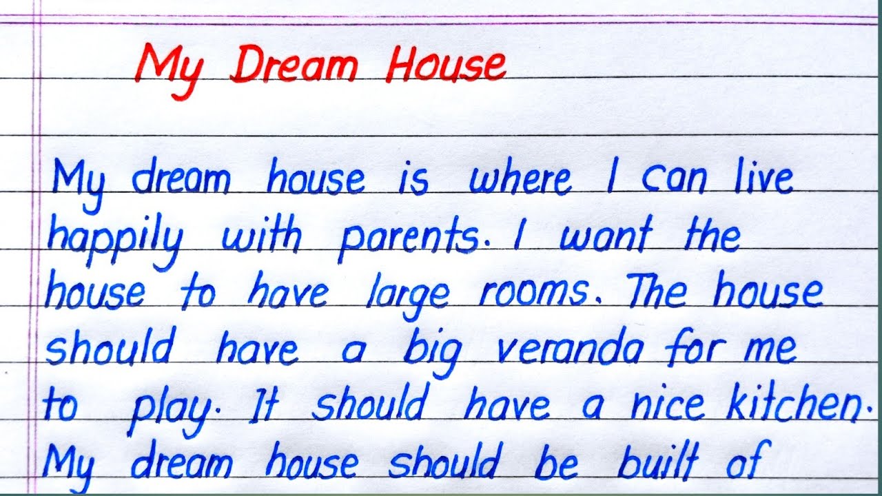 my dream house essay in afrikaans