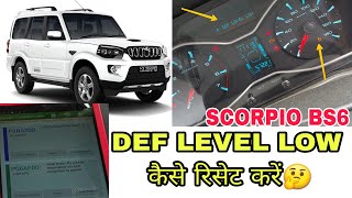 SCORPIO BS6 DEF LIGHT RESET KAISE KARE DEF LEVEL LOW