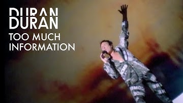Duran Duran - "Too Much Information" (Official Music Video)