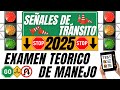 Examen de Manejo 2025 ACTUAL EXAMEN DE SEÑALES DE TRÁNSITO