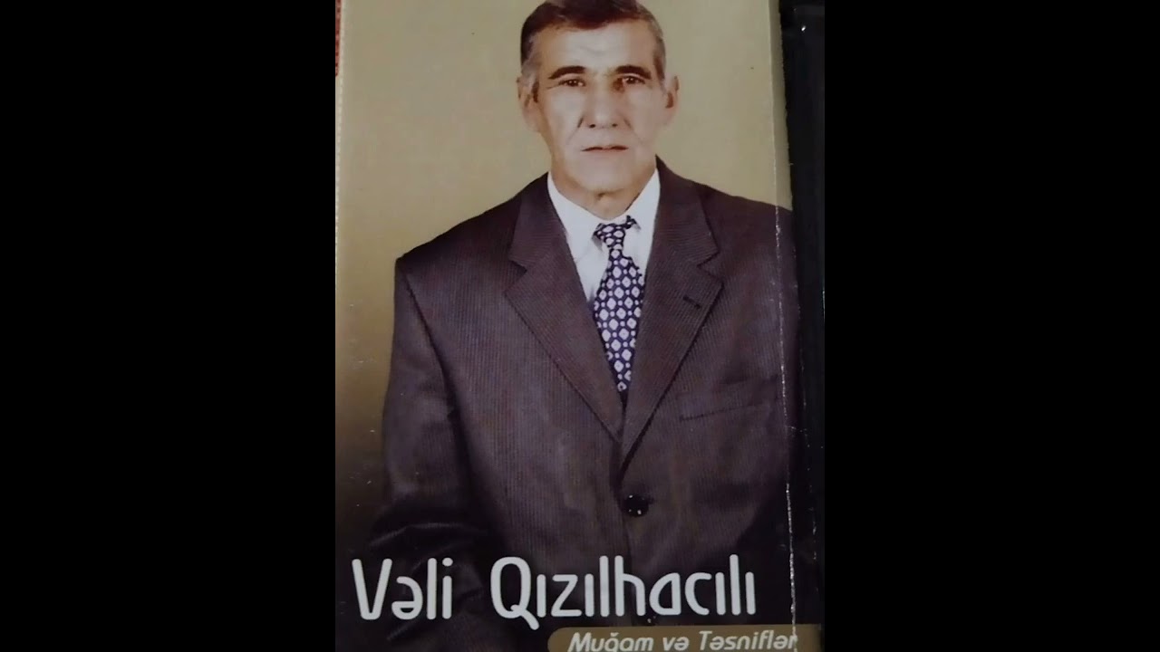 Veli  Qızılhacılı Muqam
