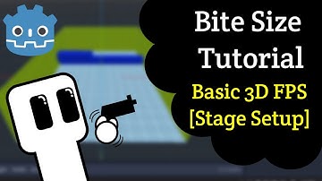 Bite Size Tutorial Basic FPS Pt.1: Stage Setup | Godot 3.3