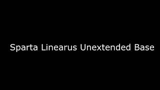 Sparta Linearus Unextended Base (My Version)