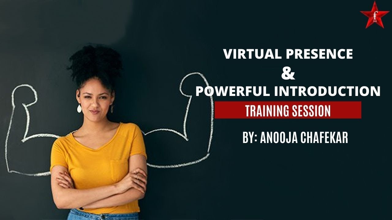 Virtual Presence & Powerful Introduction Training Session by Anooja Chafekar | Miss & Mrs India