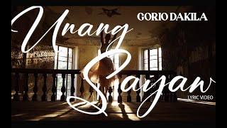 Gorio Dakila - Unang Sayaw (Official Lyric Video) 2023