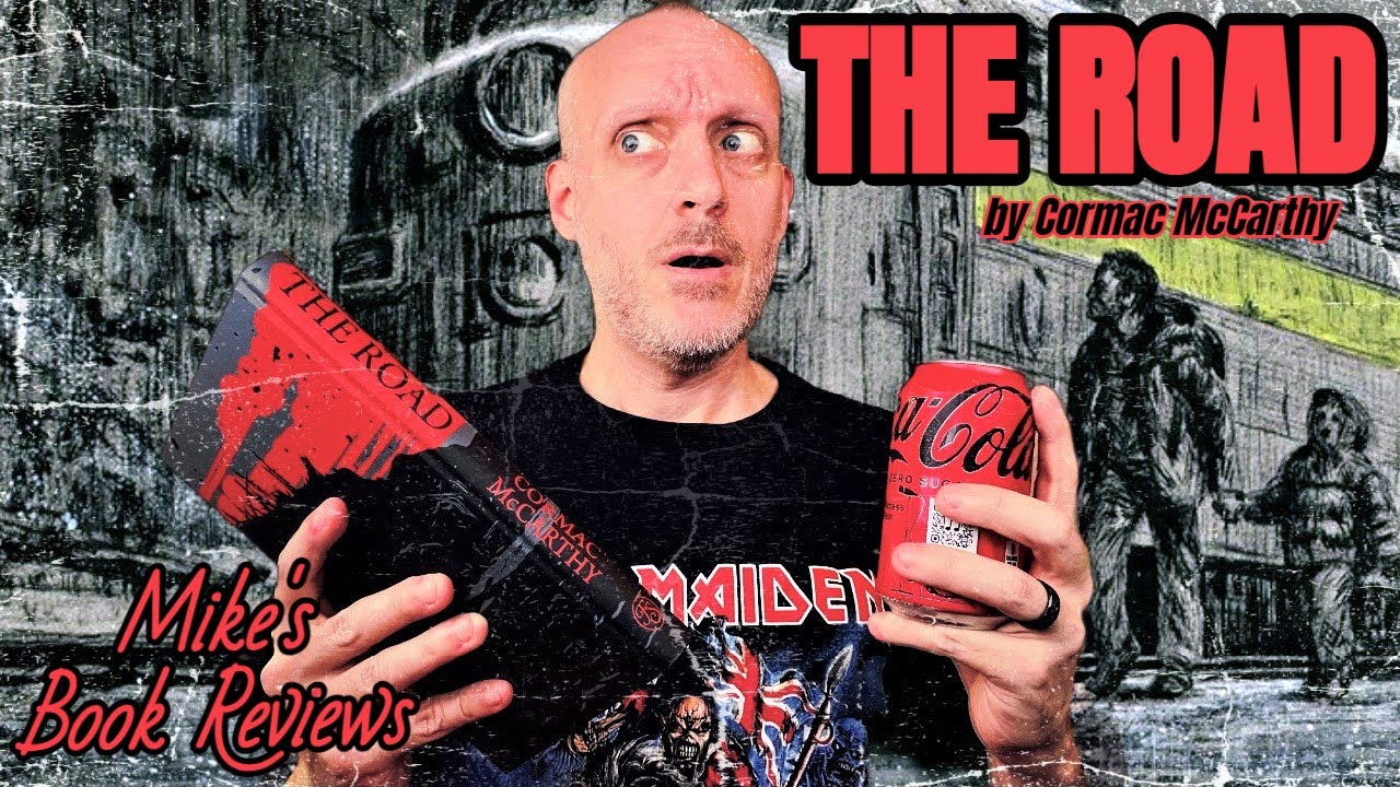 The Road by Cormac McCarthy Book Review & Reaction The Greatest Post