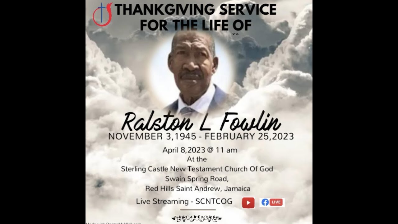 FUNERAL SERVICE FOR THE LIFE OF RALSTON L FOWLIN APRIL 8,2023 - YouTube