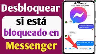Bloqueo de Messenger para desbloquear a esta persona No disponible en Messenger |  bloque de mensa screenshot 3