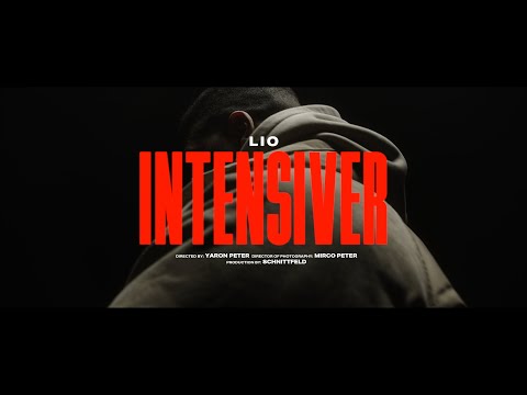LIO - INTENSIVER (prod. by Gxldjunge)