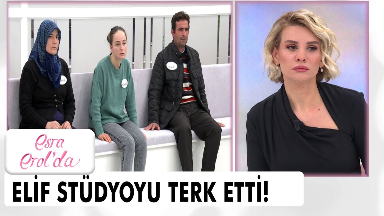 Elif stüdyoyu terk etti! - Esra Erol'da 28 Ocak 2022