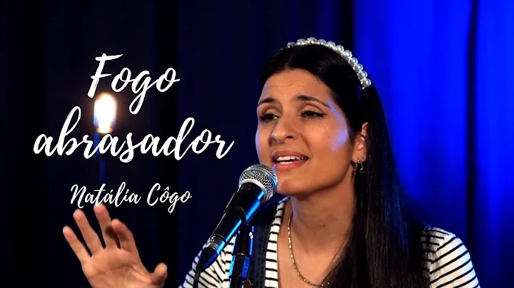 Fogo Abrasador - Natlia Cgo